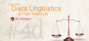 Dia dels Drets Lingüístics al PV 2016