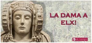 La Dama a Elx!