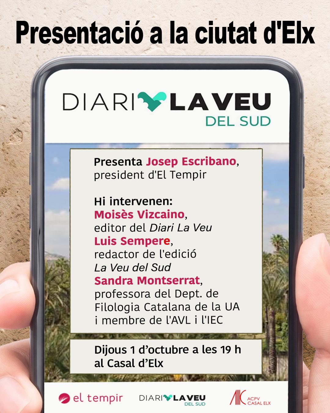 Presentem el “La Veu del Sud” l’1 d’octubre a Elx
